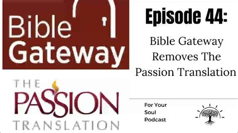 bible gateway removes the passion translation